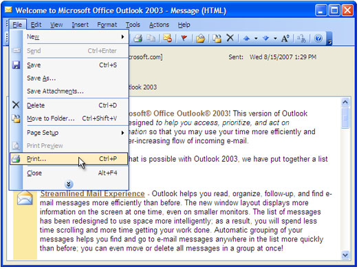 Doppelklick auf E-Mail im Posteingang von MS-Outlook und "Datei->Drucken..." im Hauptmenü wählen.